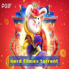 nerd filmes torrent